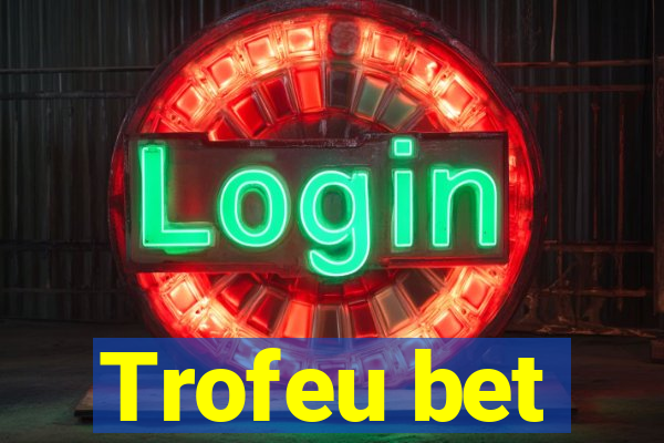 Trofeu bet